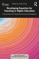 book Developing Expertise for Teaching in Higher Education : Practical Ideas for Professional Learning and Development.