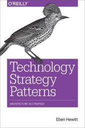 book Technology Strategy Patterns: Architecture as Strategy