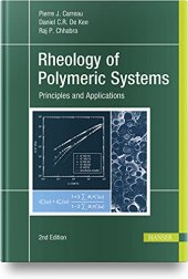 book Rheology of Polymeric Systems: Principles and Applications