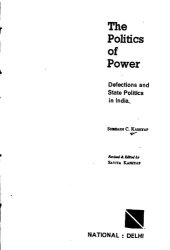 book The politics of power : defections and state politics in India