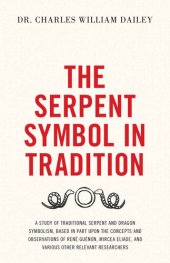 book The Serpent Symbol in Tradition