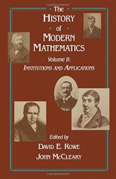 book The History of Modern Mathematics, Volume 2: Institutions and Applications