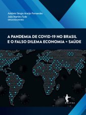 book A pandemia de covid-19 no Brasil e o falso dilema economia x saúde