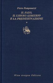 book Il fato, il libero arbitrio e la predestinazione