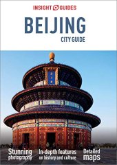 book Insight Guides City Guide Beijing (Travel Guide eBook)