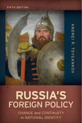 book Russia's Foreign Policy: Change and Continuity in National Identity