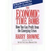 book The Economic Time Bomb: How You Can Profit from the Emerging Crises