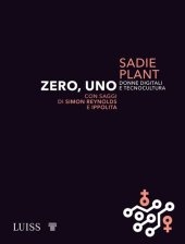 book Zero, uno. Donne digitali e tecnocultura