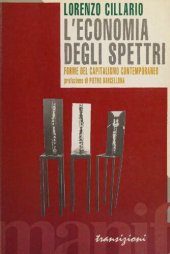 book L'economia degli spettri. Forme del capitalismo contemporaneo