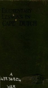 book Elementary lessons in Cape Dutch (Afrikander taal)