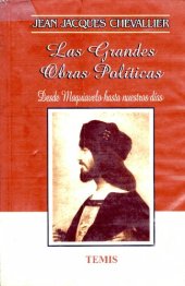 book Las grandes obras políticas desde Maquiavelo hasta nuestros días