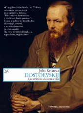 book Dostoevskij. Lo scrittore della mia vita