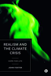 book Realism and the Climate Crisis: Hope for Life