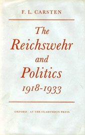 book The Reichswehr and Politics 1918-1933