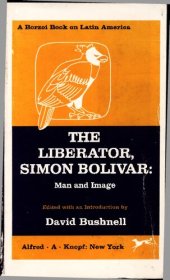 book The Liberator, Simón Bolívar: Man and Image