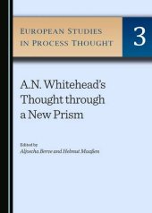 book A.N. Whitehead's Thought through a New Prism