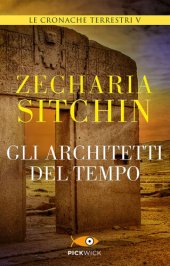 book Le cronache terrestri 05 - Gli architetti del tempo