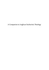 book A Companion to Anglican Eucharistic Theology  Volume 2: The 20th Century to the Present