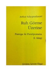 book Ruh Görme Üzerine: Parerga ile Paralipomena