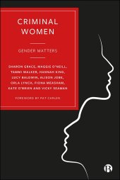 book Criminal Women: Gender Matters