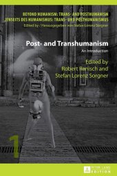 book Post- and Transhumanism: An Introduction