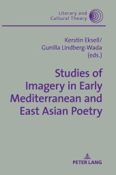 book Studies of Imagery in Early Mediterranean and East Asian Poetry