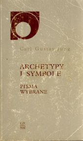 book Archetypy i symbole. Pisma wybrane