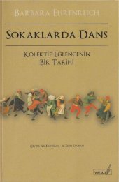 book Sokaklarda Dans: Kolektif Eğlencenin Bir Tarihi