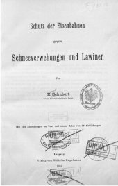 book Schutz der Eisenbahnen gegen Schneeverwehungen und Lawinen