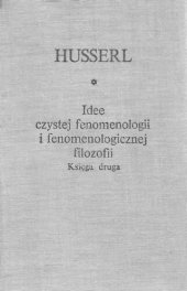 book Idee czystej fenomenologii i fenomenologicznej filozofii