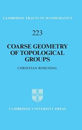 book Coarse Geometry of Topological Groups