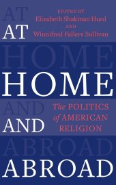 book At Home and Abroad: The Politics of American Religion