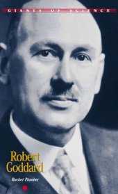 book Robert Goddard: Rocket Pioneer