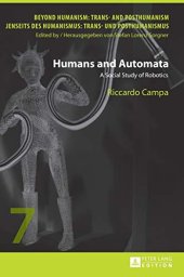 book Humans and Automata: A Social Study of Robotics