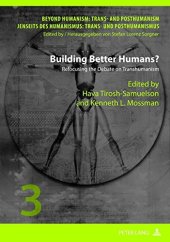 book Building Better Humans?: Refocusing the Debate on Transhumanism