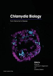 book Chlamydia Biology: From Genome to Disease