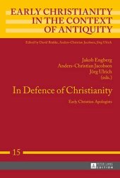 book In Defence of Christianity: Early Christian Apologists