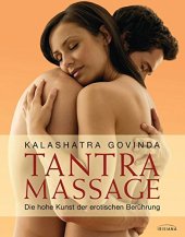 book Tantra Massage: Die hohe Kunst der erotischen Berührung