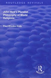 book John Hick's Pluralist Philosophy of World Religions