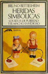 book Heridas simbólicas: los ritos de pubertad y el macho envidioso