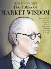 book Jesse Livermore's Two Books of Market Wisdom