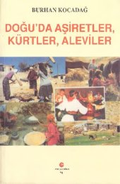 book Doğuda Aşiretler, Kürtler, Aleviler