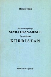 book Fransız Belgeleriyle Sevr-Lozan-Musul Üçgeninde Kürdistan