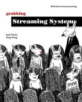 book Grokking Streaming Systems: Real-time event processing