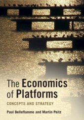 book The Economics Of Platforms: Concepts And Strategy