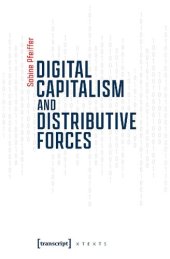 book Digital Capitalism And Distributive Forces