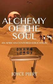 book Alchemy of the Soul: An African-centered Education