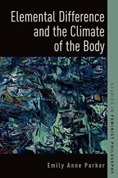 book Elemental Difference and the Climate of the Body