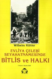 book Evliya Çelebi Seyehatnamesinde Bitlis Ve Halkı