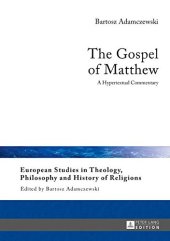 book The Gospel of Matthew: A Hypertextual Commentary